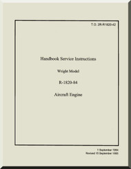 Wright R-1820 -84 Cyclone Aircraft Engine Service Instructions Manual  ( English Language )