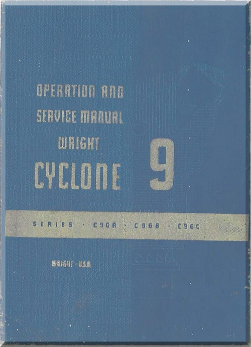 Wright R-1820 Cyclone 9 GC Aircraft Engine Service Manual  ( English Language )
