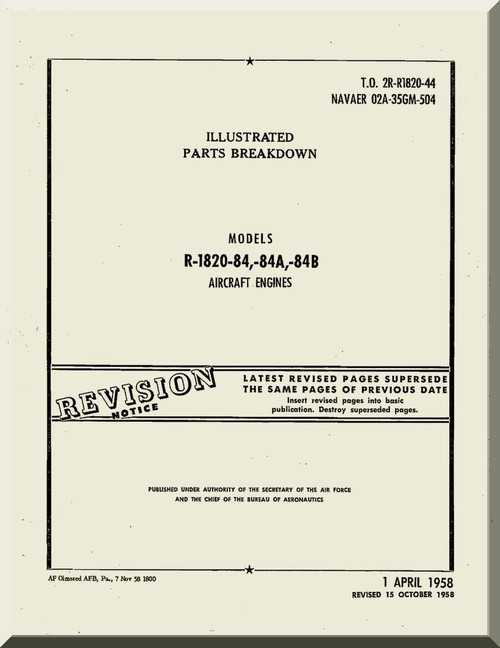 Wright R-1820 -84 -84A , 84C Cyclone Aircraft Engine Illustrated Parts Breakdown Instructions Manual  ( English Language )