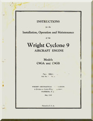 Wright R-1820 Cyclone 9 CG9GA C9GB Aircraft Engine Maintenance Manual  ( English Language ) 