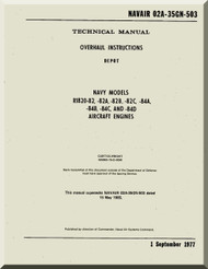 Wright R-1820 -82 -82A , 82C, 84A, B, C, D Cyclone Aircraft Engine Overhaul Manual ( English Language )