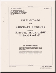 Wright R-3350  - 13 -21 -23 -23DW -23A -35 -37  Aircraft Engine Parts Catalog Manual  ( English Language ) 