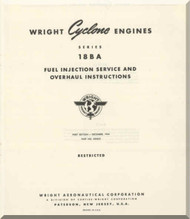 Wright R-3350 Cyclone 18 BA Aircraft Engine Fuel Injection Manuals