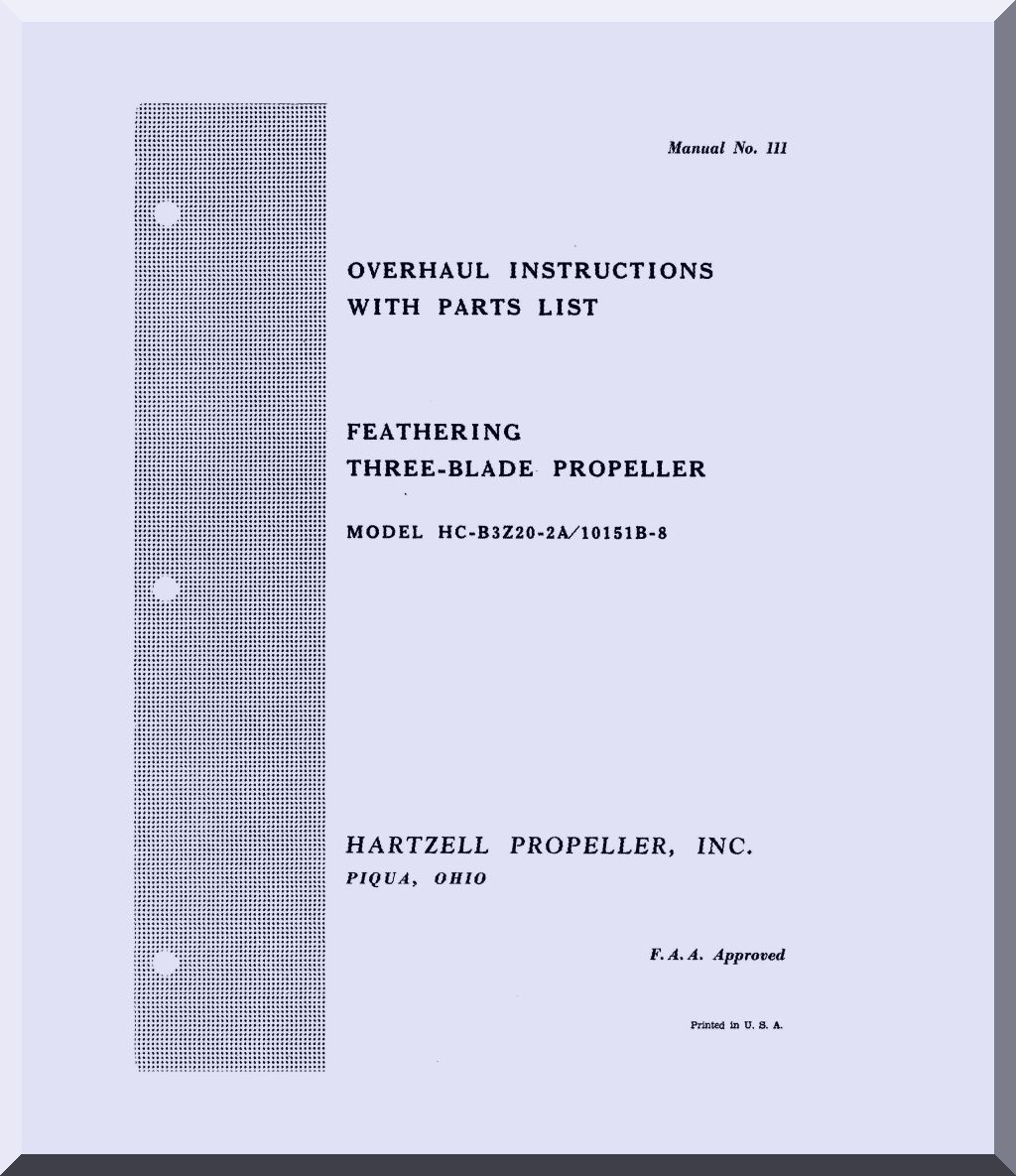 Hartzell Aircraft Propeller Overhaul Parts Manual HCB3Z202A No.111