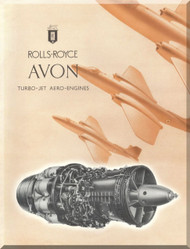 Rolls Royce " Avon "  Aircraft Engine Technical Brochure Manual - 1951  ( English Language ) 