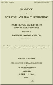 Rolls Royce Merlin 28, 29, 31  Operator Manual  ( English Language ) - 1942 - T.O. 02-55AA-1A Air Publication No. 1590H