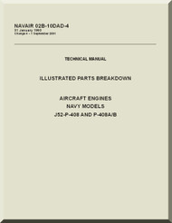 Pratt & Whitney J52-P-408 Aircraft Engine Parts Catalog Manual 08B-10DAD-4