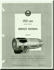 Pratt & Whitney JT12 J-60 Aircraft Engine Service Manual - 1959