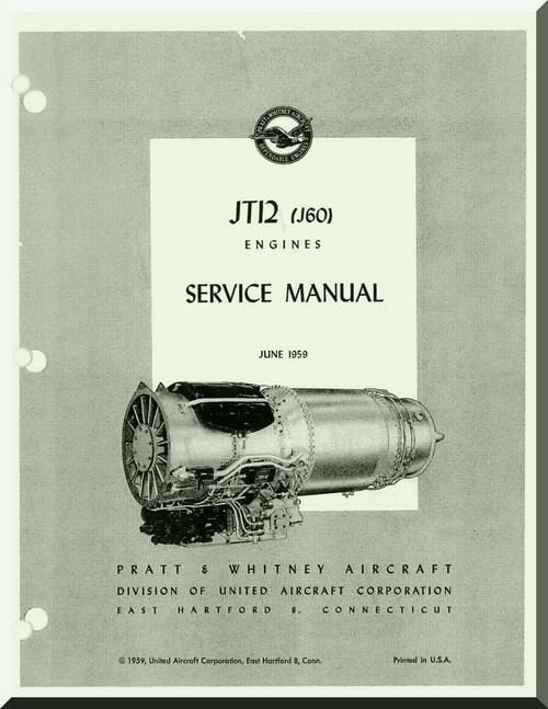 Pratt & Whitney JT12 J-60 Aircraft Engine Service Manual - 1959
