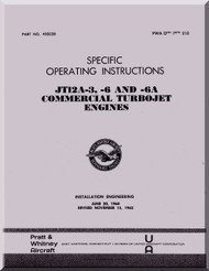 Pratt & Whitney JT12 A- 3 -6 -6A Aircraft Engine Operating Manual - 1962