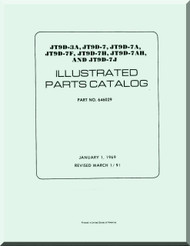 Pratt & Whitney JT9D-3A -7  -7A F.H. AH J  Aircraft Engine Illustrated Parts Catalog Manual  ( English Language ) -1969