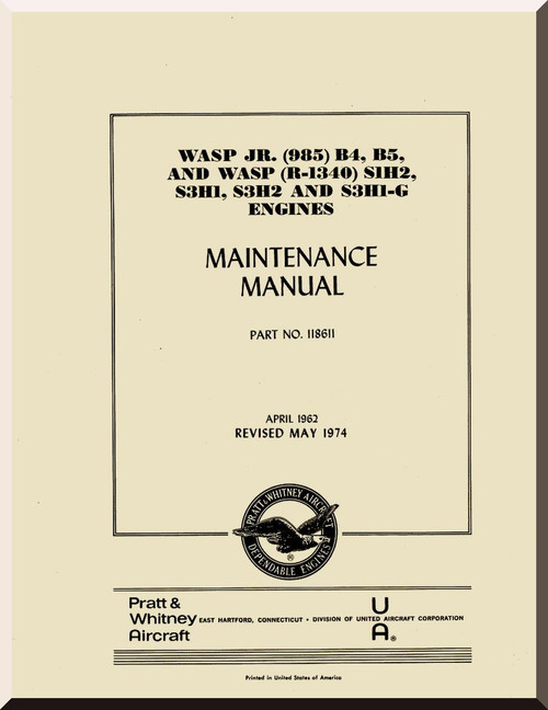 Pratt & Whitney R-985 B4 B5 Aircraft Engine Maintenance Manual