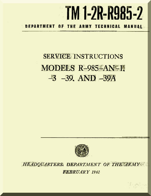 Pratt & Whitney R-985 AN-1 -3 -39 Aircraft Engine Service Manual