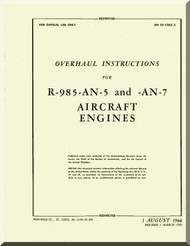 Pratt & Whitney R-985- AN-5 and AN-7   Aircraft Engine Overhaul Instructions Manual