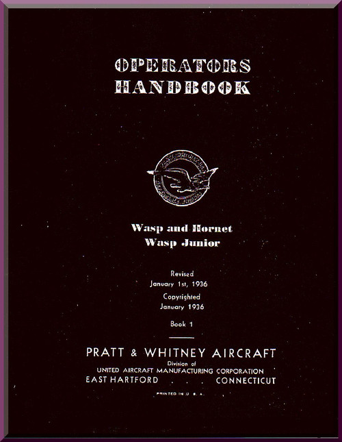 Pratt & Whitney R-1340  Aircraft Engine Operator Handbook  Manual