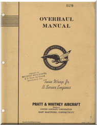 Pratt & Whitney R-1535 Twin Wasp B Aircraft Engine Overhaul Manual 
