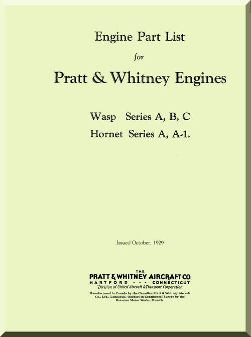 Pratt & Whitney R-1690 Wasp A B C  Hornet  A A-1  Aircraft Engine Illustrated Parts Catalog  Manual
