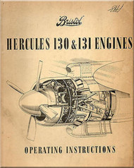 Bristol Hercules 130  & 131 Aircraft Engine Operator Instructions Manual