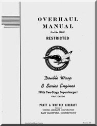 Pratt & Whitney R-2800 B Aircraft Engine Overhaul Manual