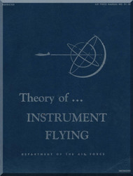 Aircraft Theory of ... Instrument Flying  Manual  - . AF 51-38 