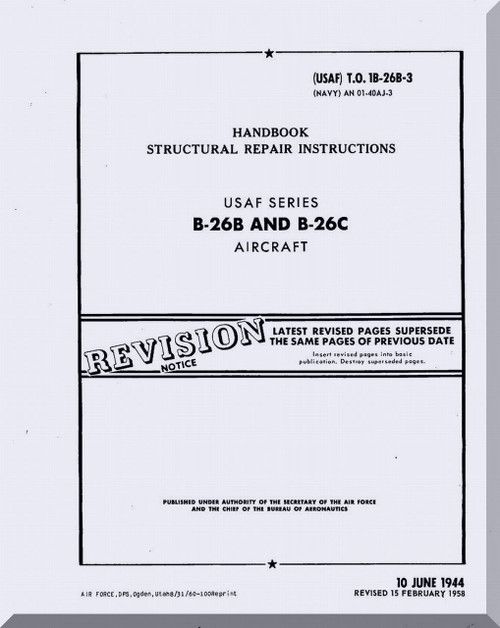 Douglas B-26 A , C Aircraft Handbook Structural Repair Manual AN 1B-26B-3 , 1945