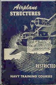 Aircraft Structures NAVY Training Courses Manual  - 1944 -1945