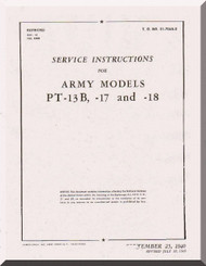 Stearman Service Instructions for Army Model  P-13B, -17 and -18  Airplane  Manual   T.O. 01-70AB-2,  1940 -