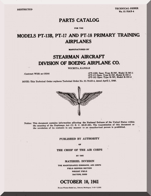 Stearman Parts Catalog  for Army Model  P-13B, -17 and -18  Airplane  Manual   T.O. 01-70AB-4,  1941 -