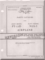 Stearman Parts Catalog  for Army Model  P-13D Navy N2S-5  Airplane  Manual   T.O. 01-70AC-4,  1944