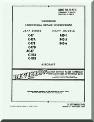 Douglas C-47 A, B, D, C-117 A, B R4D-1,-5,-6 Aircraft Structural repair Instructions Manual T.O. 1C-47-3, 1942