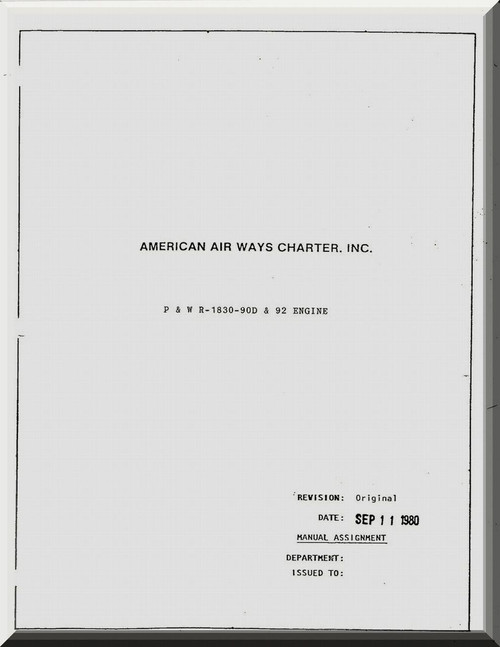 Douglas DC-3 P&W R-1830-90D Aircraft Flight Manual  American Airways Charters, 1980