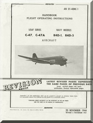 Douglas C-47 A  R4D-1-5   Aircraft Handbook Flight  Operating Instruction  Manual  AN. 01-40NC-1, 1944