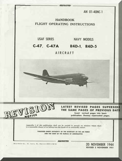 Douglas C-47 A  R4D-1-5   Aircraft Handbook Flight  Operating Instruction  Manual  AN. 01-40NC-1, 1944