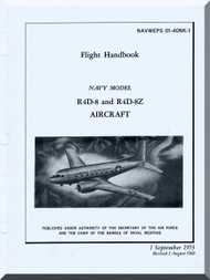 Douglas R4D-8 and R4D-8Z  Aircraft Flight  Handbook Manual  AN. 01-40NK-1, 1953