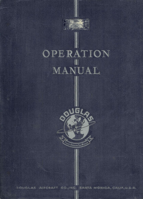 Douglas DC-3  Aircraft Operation  Instructions   Manual  , 1942