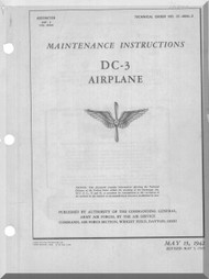 Douglas DC-3  Aircraft Maintenance Instructions   Manual  , 1942, T.O . 01-40NL-2