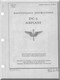 Douglas DC-3  Aircraft Maintenance Instructions   Manual  , 1942, T.O . 01-40NL-2