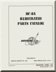 Douglas DC-6 A Aircraft Illustrated Parts Catalog Manual , 1953