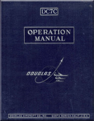 Douglas DC-7 C Aircraft Operation Manual -  1958