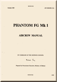 Mc Donnell Douglas F-4  Phantom FG Mk1 Aircrew  Manual   , AP101B-0901-15A,  1969