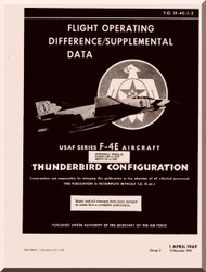 Mc Donnell Douglas F-4  E   Aircraft  Flight Operating Difference / Supplemental Data Manual   T.O. 1F-4E-1-2 , 1969