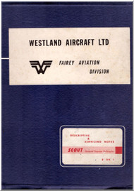       Westland Saunders Roe Scout  Helicopter Descriptive amd Servicing  Notes  Manual  , 1962