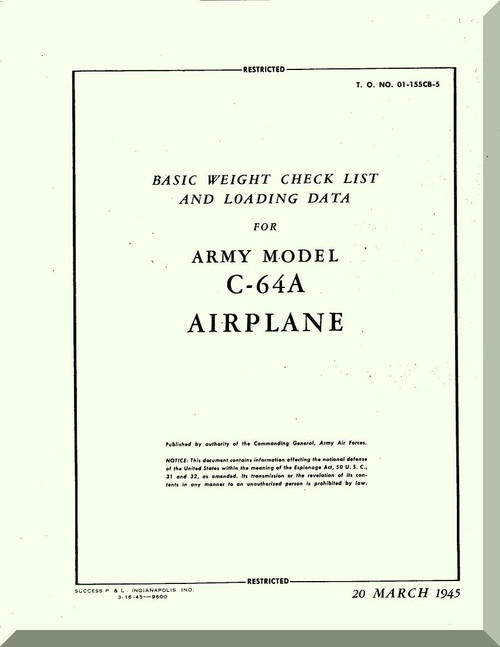 Nooduyn Norseman C-64 A Aircraft  Basic Weight Checklist and Loading Data  Manual AN  0155CB-2, 1943