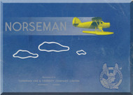Nooduyn Norseman Aircraft  Technial Brochre Manual , 1943