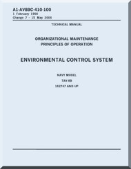Mc Donnell Douglas TAV-8B  Aircraft Organitation Maintenance Manual -  Enviromental System -  AN. A1-AV8BC-410-100 