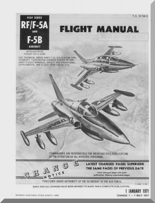 Northrop RF/ F-5 / F-5 B  Aircraft Flight Manual T.O. 1F-5A-1, 1971