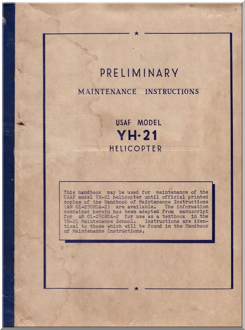 Piasecki YH-21  Helicopter  Preliminary Maintenance Instructions  Manual - , 1953