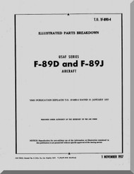 Northrop F-89 D J  Aircraft Illustrated Parts Breakdown Manual  A.N 1F-89D-4 , 1957