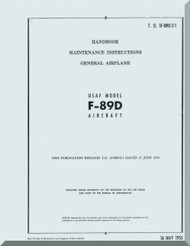 Northrop F-89 D   Aircraft Maintenance Instructions - General Airplane   Manual  A.N 1F-89D-2-1 , 1955