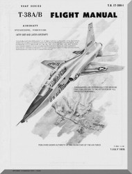 Northrop T-38 A / B  Aircraft Flight  Manual T.O . 1T-38A-1, 1978